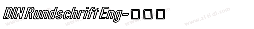 DIN Rundschrift Eng字体转换